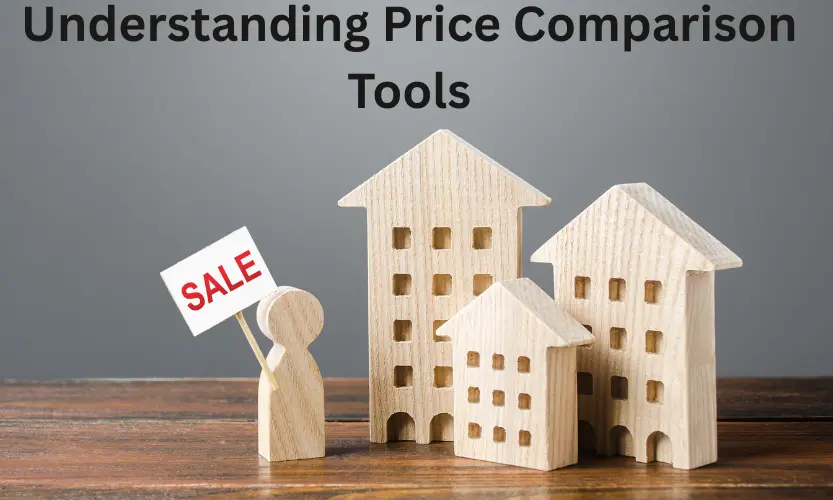 Understanding Price Comparison Tools