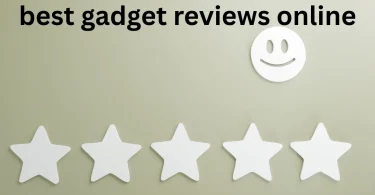 best gadget reviews online