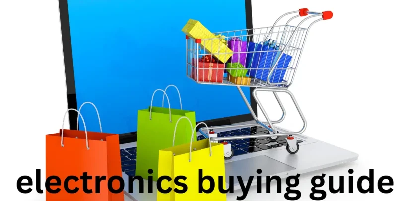 electronics buying guide