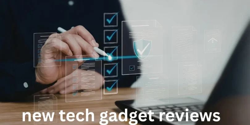 new tech gadget reviews