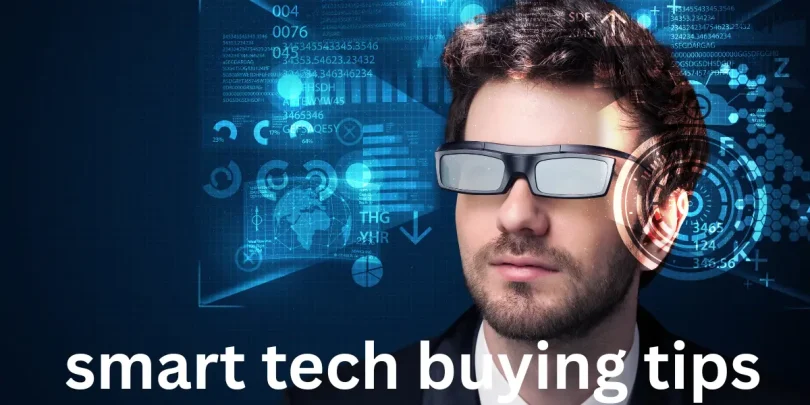 smart tech buying tips